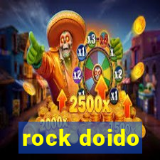 rock doido